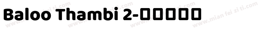 Baloo Thambi 2字体转换